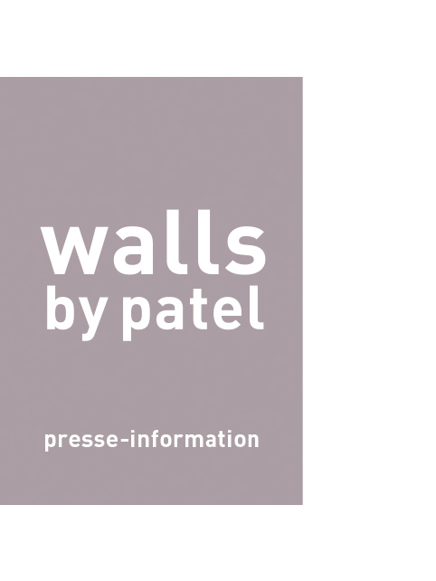 Presseinformation walls by patel